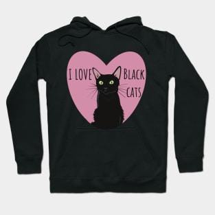 I love black cats Hoodie